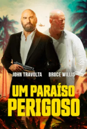 Filme Um Paraíso Perigoso Dublado / Dual Áudio