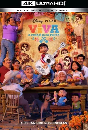 Filme Viva - A Vida é Uma Festa - Coco 4K UHD Dublado / Dual Áudio