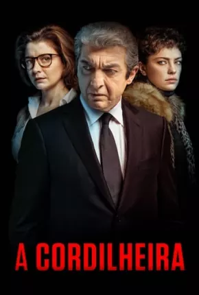 Filme A Cordilheira Dublado / Dual Áudio