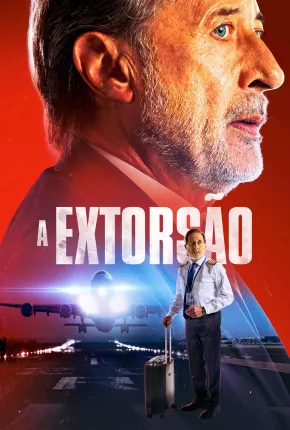 Filme A Extorsão Dublado / Dual Áudio