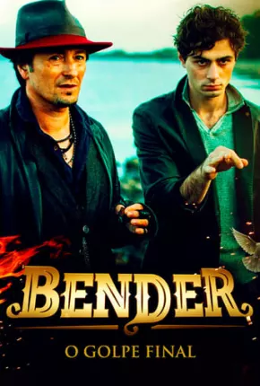 Filme Bender - O Golpe Final Dublado / Dual Áudio