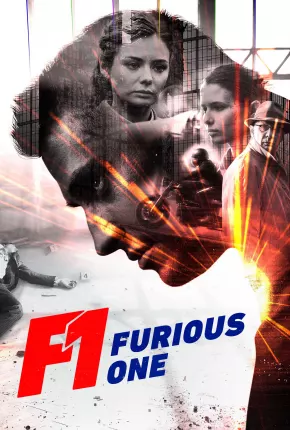 Filme F1 - Furious One Dublado / Dual Áudio