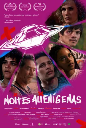 Filme Noites Alienígenas Nacional