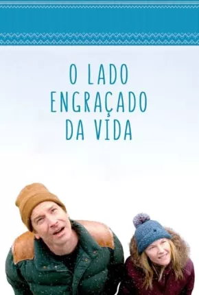 Filme O Lado Engraçado da Vida Dublado / Dual Áudio