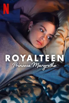 Filme Royalteen - Princesa Margrethe Dublado