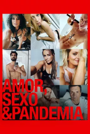 Filme Amor, Sexo e Pandemia Dublado