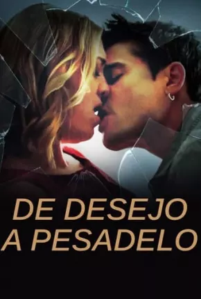 Filme De Desejo a Pesadelo Dublado / Dual Áudio