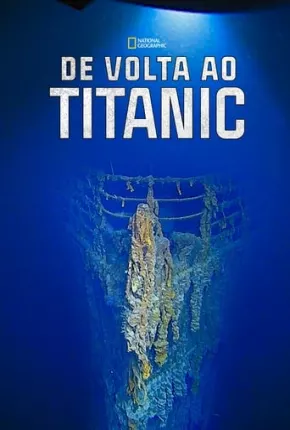 Filme De Volta ao Titanic Dublado / Dual Áudio