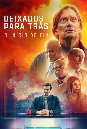 Filme Deixados Para Trás - O Início do Fim Dublado / Dual Áudio