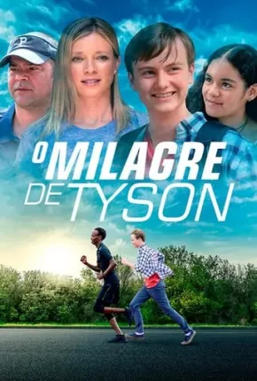 Filme O Milagre De Tyson Dublado / Dual Áudio