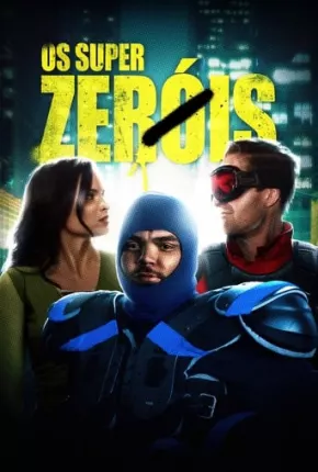 Filme Os Super Zeróis Dublado / Dual Áudio