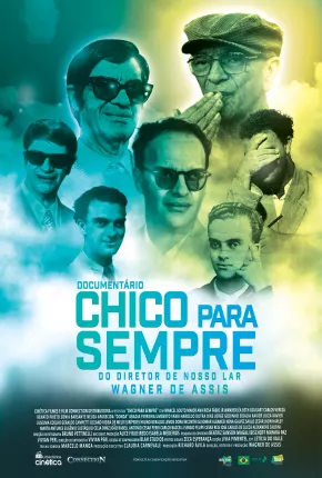 Filme Chico para Sempre Nacional