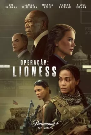 Série Operação Lioness - 1ª Temporada Dublada / Dual Áudio