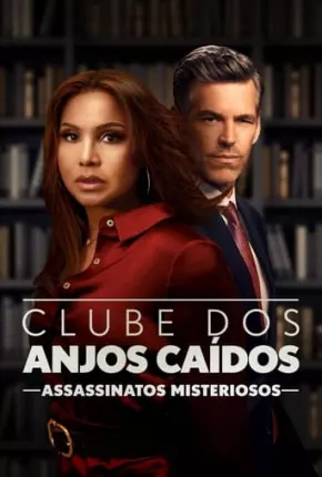 Filme Clube dos Anjos Caídos - Assassinatos Misteriosos Dublado / Dual Áudio