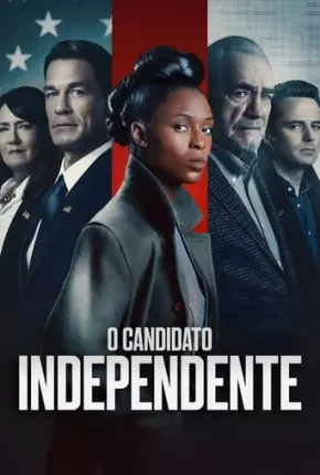 Filme O Candidato Independente Dublado / Dual Áudio