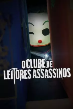 Filme O Clube de Leitores Assassinos Dublado / Dual Áudio