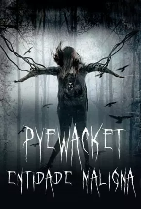 Filme Pyewacket - Entidade Maligna Dublado / Dual Áudio