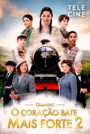 Filme Quando o Coração Bate Mais Forte 2 Dublado / Dual Áudio