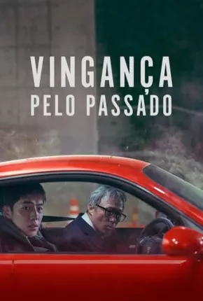 Filme Vingança Pelo Passado Dublado / Dual Áudio