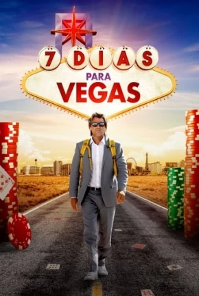 Filme 7 Dias para Vegas Dublado / Dual Áudio