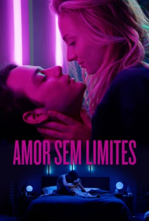 Filme Amor Sem Limites Dublado / Dual Áudio