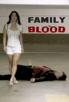 Filme Family Blood - Legendado 