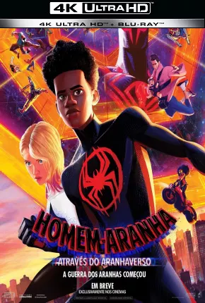 Filme Homem-Aranha - Através do Aranhaverso 4K Dublado / Dual Áudio