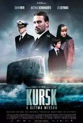 Filme Kursk - A Última Missão Dublado / Dual Áudio