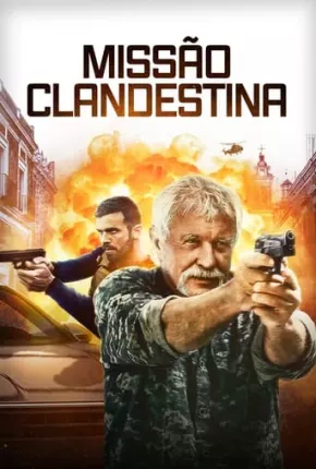 Filme Missão Clandestina Dublado / Dual Áudio