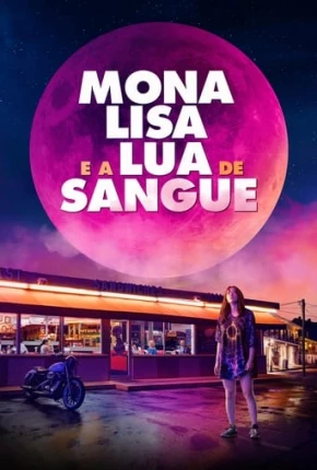 Filme Mona Lisa e a Lua de Sangue Dublado / Dual Áudio