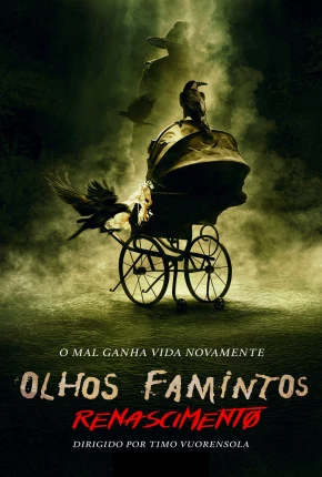 Filme Olhos Famintos - Renascimento Dublado / Dual Áudio