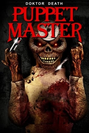 Filme Puppet Master: Doktor Death - Legendado 