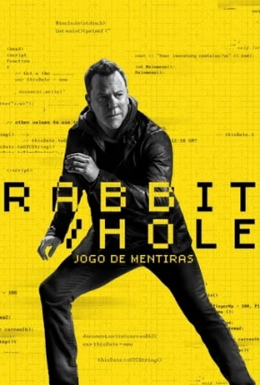 Série Rabbit Hole - Jogo de Mentiras - 1ª Temporada Dublada / Dual Áudio