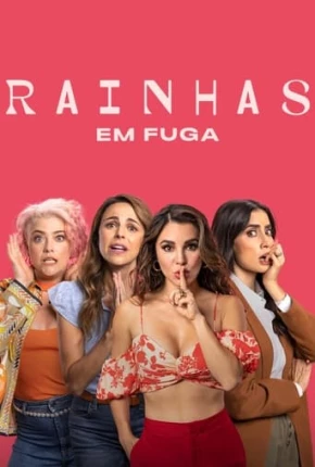 Filme Rainhas em Fuga Dublado / Dual Áudio