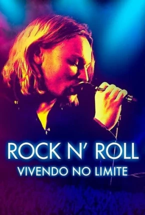 Filme Rock neapos; Roll - Vivendo no Limite Dublado / Dual Áudio