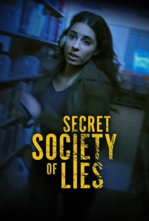 Filme Secret Society of Lies - Legendado 