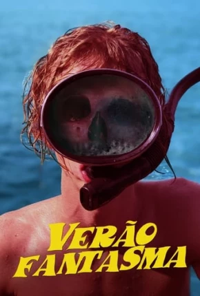 Filme Verão Fantasma Nacional