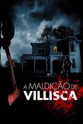 Filme A Maldição de Villisca Dublado / Dual Áudio