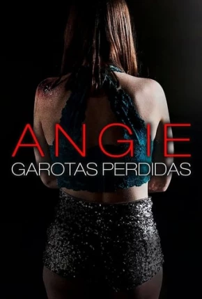 Filme Angie - Garotas Perdidas Dublado / Dual Áudio