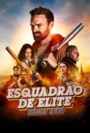 Filme Esquadrão de Elite - Home Run - Legendado 