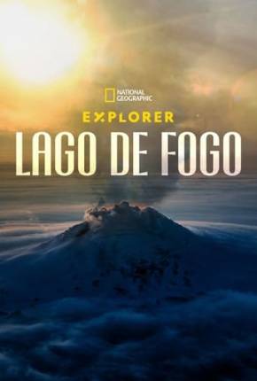 Série Explorer - Lago de Fogo Dublada / Dual Áudio