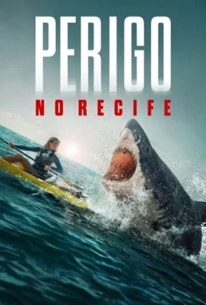 Filme Perigo no Recife Dublado / Dual Áudio