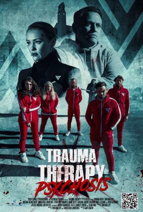 Filme Trauma Therapy - Psychosis - FAN DUB Dublado