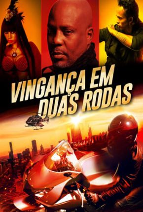 Filme Vingança em Duas Rodas Dublado / Dual Áudio