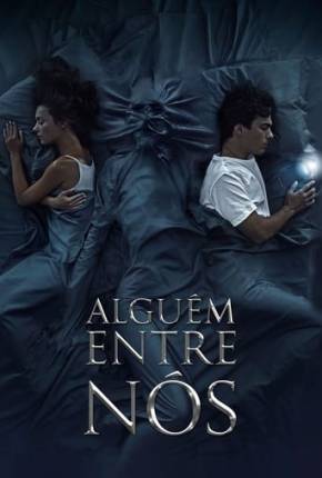 Filme Alguém Entre Nós Dublado / Dual Áudio