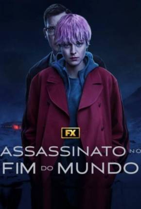 Série Assassinato no Fim do Mundo - 1ª Temporada Legendada 