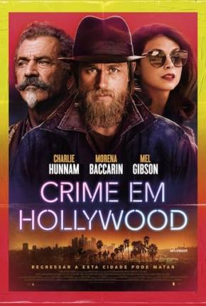 Filme Crime em Hollywood Dublado / Dual Áudio