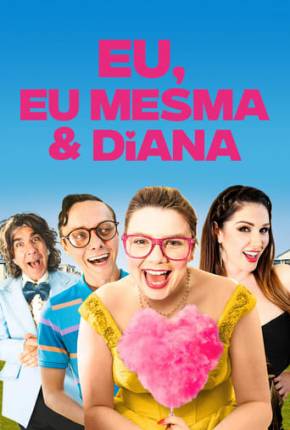 Filme Eu, Eu Mesma e Diana Dublado