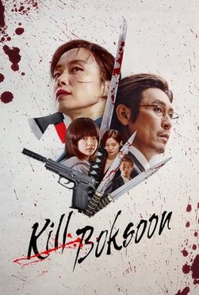 Filme Kill Boksoon Dublado / Dual Áudio