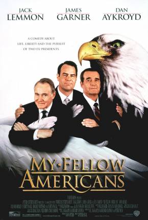 Filme Meus Queridos Presidentes / My Fellow Americans Dublado / Dual Áudio